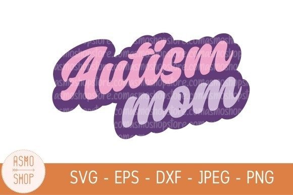 Download Autism Mom Embroidery Svg - Premium Resources